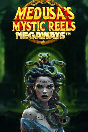 Medusa's Mystic Reels Megaways™